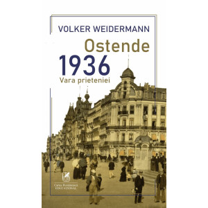 Ostende 1936, Vara prieteniei