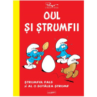 Oul și strumfii. Strumful fals și Al o sutalea strumf