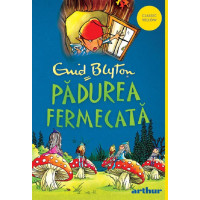 Pădurea fermecată