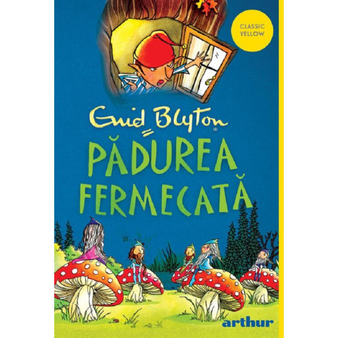 Pădurea fermecată