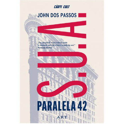 Paralela 42. Trilogia S.U.A
