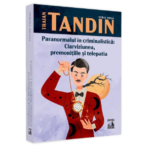 Paranormalul în criminalistică: clarviziunea, premonițiile și telepatia