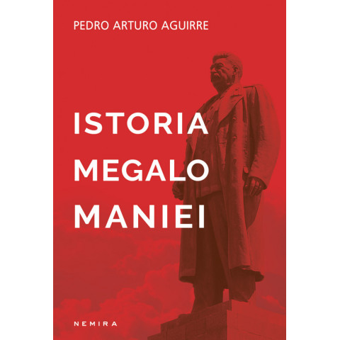 Istoria megalomaniei