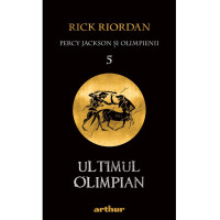 Percy Jackson și Olimpienii (#5). Ultimul Olimpian