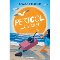 Pericol la mare!