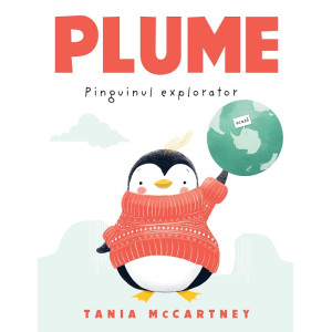 Plume, pinguinul explorator