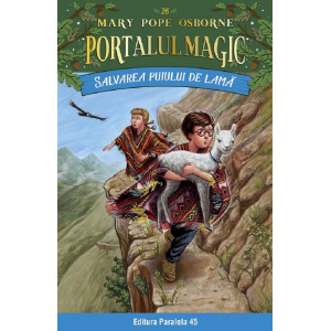 Portalul magic nr. 26: Salvarea puiului de lamă