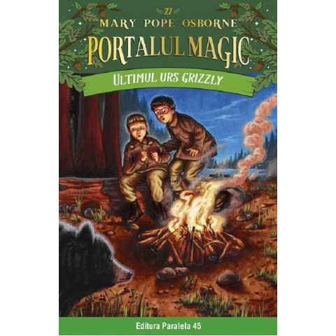 Portalul magic nr. 27: Ultimul urs grizzly