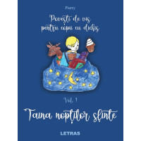 Povești de vis pentru copii cu dichis Vol.1: Taina nopților sfinte