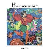 Povești nemuritoare Vol. 1