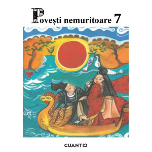 Povești nemuritoare Vol. 7