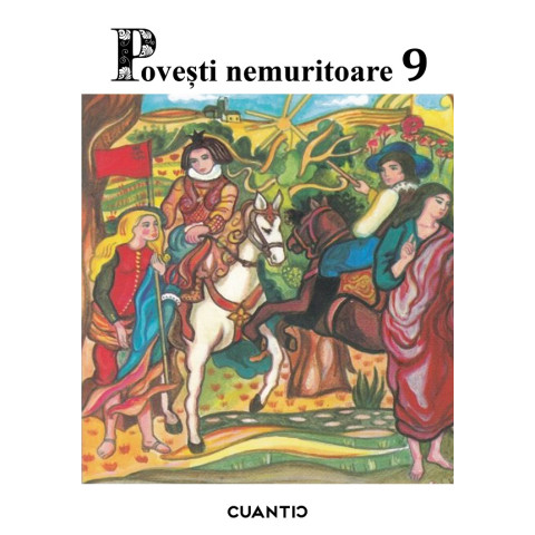 Povești nemuritoare Vol. 9