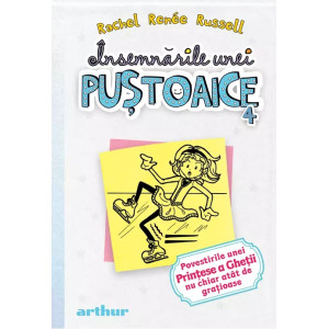 Insemnările unei puștoaice. Povestirile unei Prințese a Gheții nu chiar atât de grațioase