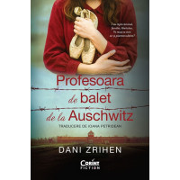 Profesoara de balet de la Auschwitz Profesoara de balet de la Auschwitz