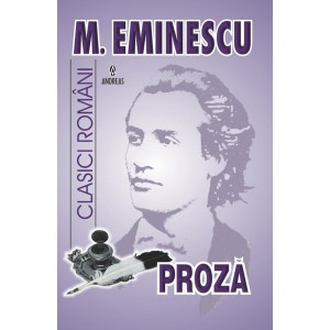 Proză Mihai Eminescu