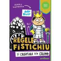 Regele Fistichiu și Creatura din Crong