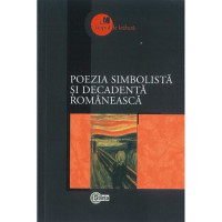 Poezia simbolistă și decadentă romănească