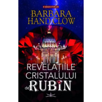 Revelațiile cristalului de rubin