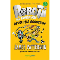 Roboții din familia mea Vol.3: Revoluția roboților