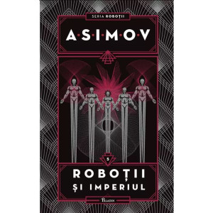 Roboții și Imperiul