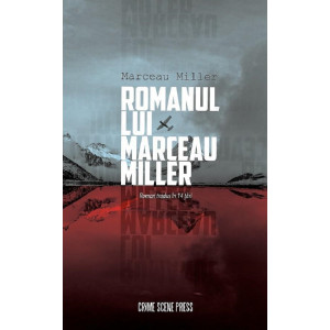 Romanul lui Marceau Miller