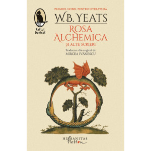 Rosa Alchemica şi alte scrieri