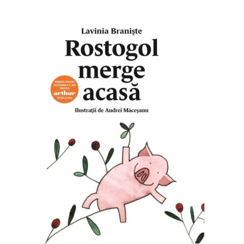 Rostogol merge acasă