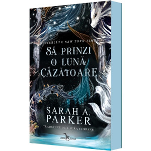 Să prinzi o lună cazătoare