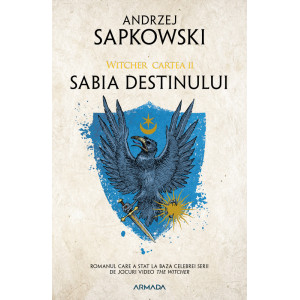 Sabia destinului (Seria Witcher, partea a II-a)