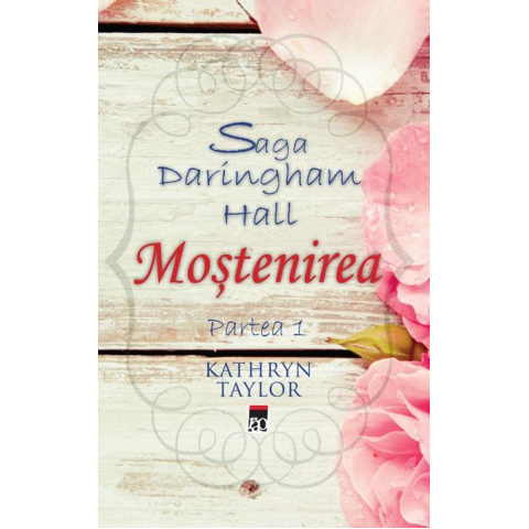 Saga Daringham Hall: Mostenirea - Partea 1