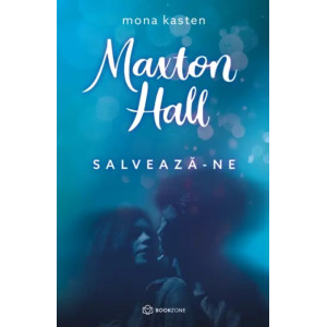 Maxton Hall. Salvează-ne