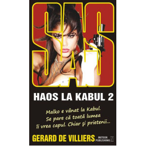 SAS 139: Haos la Kabul vol. II