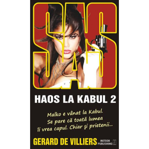 SAS 139: Haos la Kabul vol. II