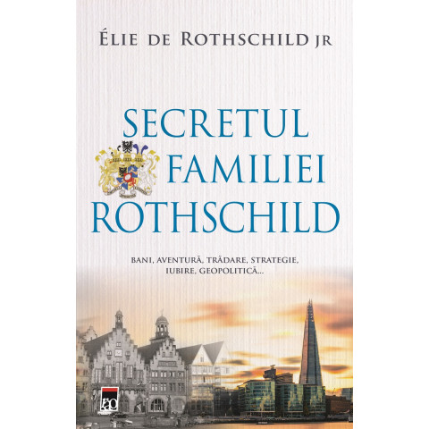 Secretul familiei Rothschild
