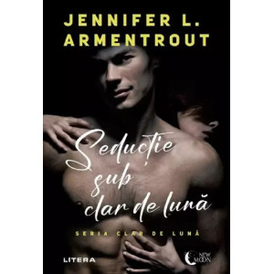 Seducție sub clar de lună, Jennifer I. Armentrout