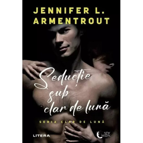 Seducție sub clar de lună, Jennifer I. Armentrout