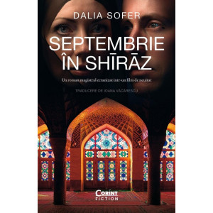 Septembrie în Shiraz