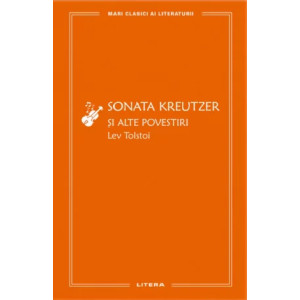 Sonata Kreutzer și alte povestiri