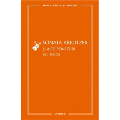 Sonata Kreutzer și alte povestiri