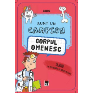 Sunt un campion: Corpul omenesc