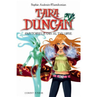 Tara Duncan 7. Fantomele din altă lume