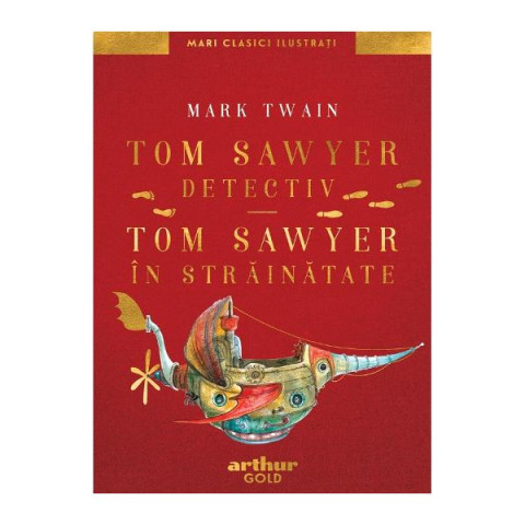 Tom Sawyer detectiv. Tom Sawyer în străinătate