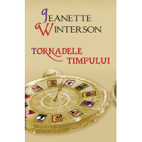 Tornadele timpului