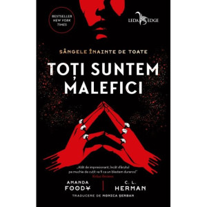 Toți suntem malefici