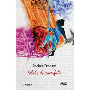 Totul e deocamdată