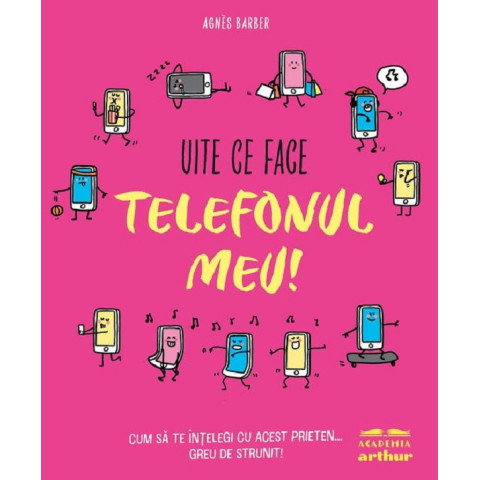 Uite ce face telefonul meu!