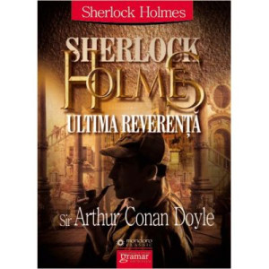 Sherlock Holmes: ultima reverență