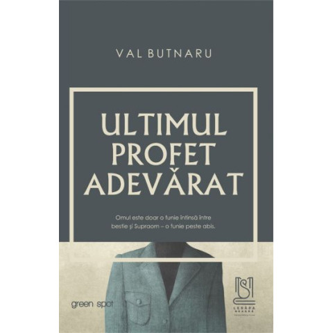 Ultimul profet adevărat