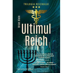 Ultimul Reich. Trilogia Reichului