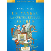 Un yankeu la curtea regelui Arthur